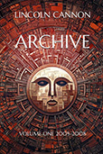 Archive: Volume One 2005-2008